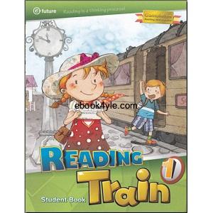 Reading Train 1 Student Book Reading Train 1 Student Book