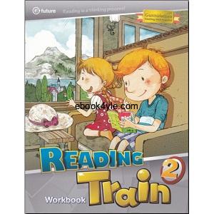 Reading Train 2 Workbook Reading Train 2 Workbook