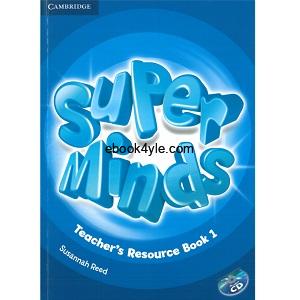 Super Minds 1 Teacher's Resource Book Super Minds 1 Teacher's Resource Book