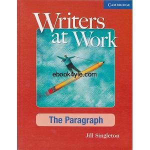 Writers at Work - The Paragraph