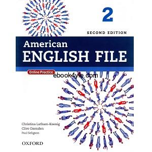 American English File 2 Student Book 2nd Edition American English File 2 Student Book 2nd Edition