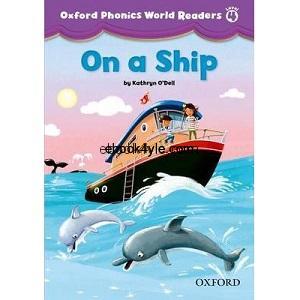 Oxford Phonics World Readers Level 4 On a Ship w Audio