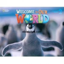 Welcome to Our World 2 Students Book