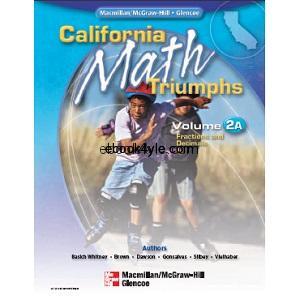 California Math Triumphs Fractions and Decimals Volume 2A California Math Triumphs Fractions and Decimals Volume 2A