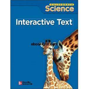 California Science 2 Interactive Text California Science 2 Interactive Text