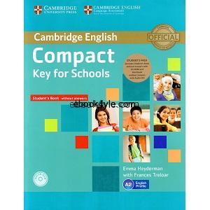 Cambridge English Compact Key for Schools Student Book without answers Cambridge English Compact Key for Schools Student Book
