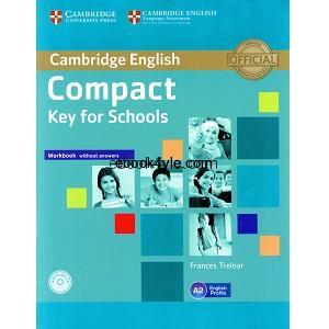Cambridge English Compact Key for Schools Workbook without answers