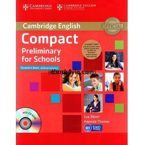 Cambridge English Compact Preliminary for Schools Student Book Cambridge English Compact Preliminary for Schools Student Book