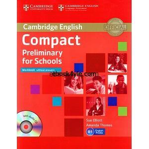 Cambridge English Compact Preliminary for Schools Workbook