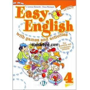 Easy English with Games and Activities 4