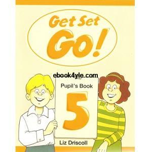 Get Set Go 5 Pupil's Book ebook pdf