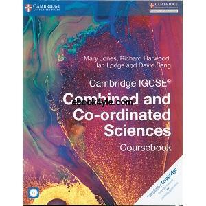 Cambridge IGCSE Combined and Co-ordinated Sciences Coursebook Part 1 Cambridge IGCSE Combined and Co-ordinated Sciences Coursebook Part 1