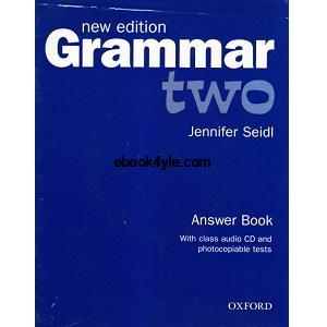 Grammar Two Answer Book New edition Grammar Two Answer Book New edition