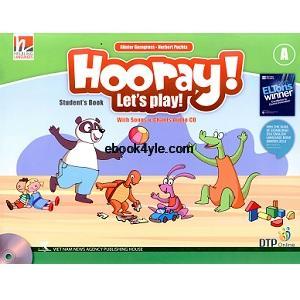 Hooray! Let’s Play A Student Book Hooray! Let’s Play A Student Book