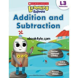 Math Addition and Subtraction L3 Scholastic Math Addition and Subtraction L3 Scholastic