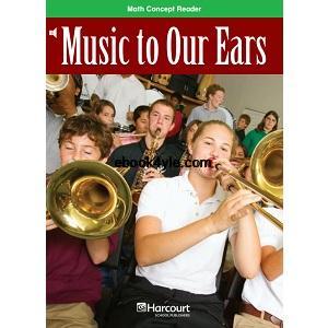 Harcourt Math Concept Reader – G6 – Music To Our Ears Harcourt Math Concept Reader – G6 – Music To Our Ears