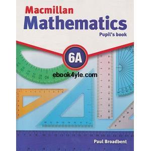 Mathematics Pupil’s Book 6A – Macmilan ebook pdf class
