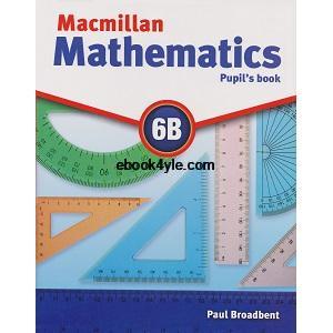 Mathematics Pupil’s Book 6B – Macmilan Mathematics Pupil’s Book 6B – Macmilan