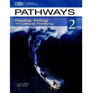 Pathways 2 Student Book Reading, Writing and Critical Thinking