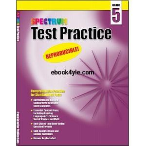 Spectrum Test Practice Grade 5 Spectrum Test Practice Grade 5