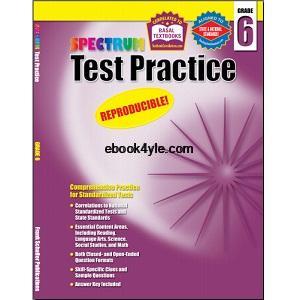 Spectrum Test Practice Grade 6 Spectrum Test Practice Grade 6