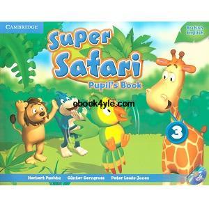 Super Safari British 3 Pupil’s Book Super Safari British 3 Pupil’s Book