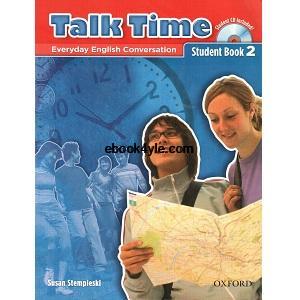 Talk Time 2 Student Book Talk Time 2 Student Book
