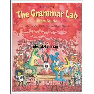 The Grammar Lab Book Two The Grammar Lab Book Two