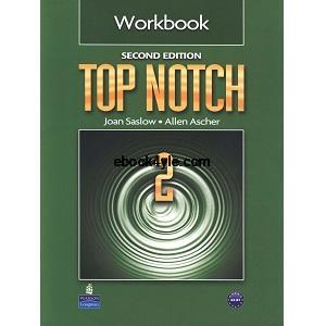 Top Notch 2nd Edition 2 Workbook Top Notch 2nd Edition 2 Workbook