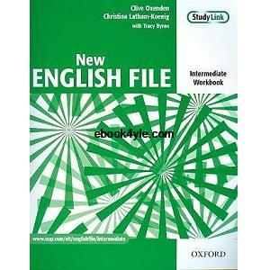 New English File Intermediate Workbook New English File Intermediate Workbook