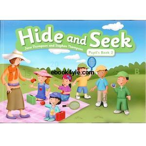 Hide and Seek 2 Pupil's Book