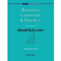Business Grammar and Practice Intermediate to Upper-Intermediate Business Grammar and Practice Intermediate to Upper-Intermediate