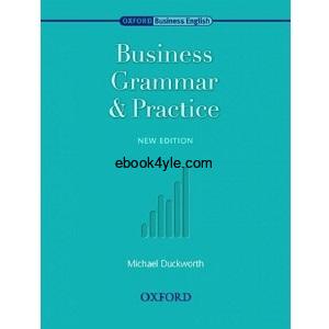 Business Grammar and Practice Intermediate to Upper-Intermediate