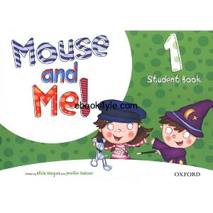Mouse and Me! 1 Student Book