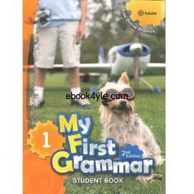 My First Grammar 1 Student Book 2nd Edition My First Grammar 1 Student Book 2nd Edition