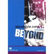 Beyond A1plus+ Workbook Beyond A1+ Workbook