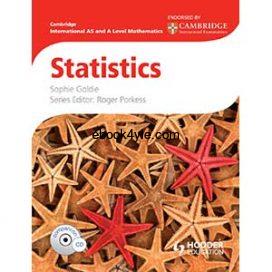 Cambridge International AS and A Level Mathematics Statistics Cambridge International AS and A Level Mathematics Statistics