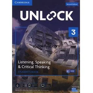 Unlock 3 Listening, Speaking & Critical Thinking Student's Book 2nd Edition