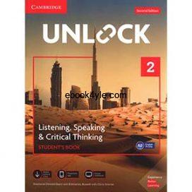 Unlock 2 Listening, Speaking & Critical Thinking Student's Book 2nd Edition Unlock 2 Listening, Speaking & Critical Thinking Student's Book 2nd Edition