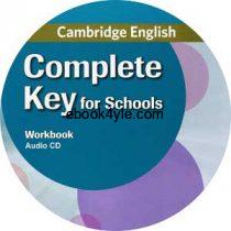 Cambridge English Complete Key for Schools Workbook Audio CD
