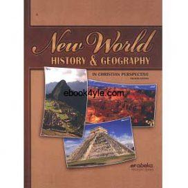 New World History & Geography Abeka Grade 6 4th Edition History Series