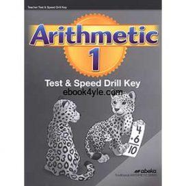 Arithmetic 1 Tests and Speed Drills Teacher Key Abeka Traditional Arithmetic Series