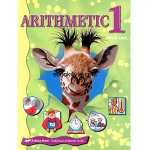 Arithmetic 1 Work-text - Abeka Traditional Arithmetic Series