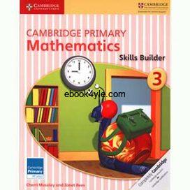 Cambridge Primary Mathematics Skills Builder 3 Cambridge Primary Mathematics Skills Builder 3