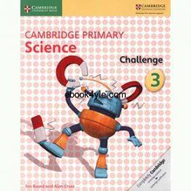 Cambridge Primary Science Challenge 3