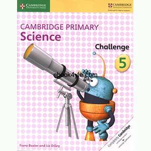 Cambridge Primary Science Challenge 5