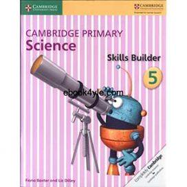 Cambridge Primary Science Skills Builder 5