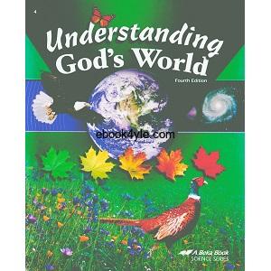 Understanding God's World - Abeka Grade 4 4th Edition Science Series
