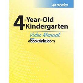 4 Year Old Kindergarten Video Manual K4 Abeka Book