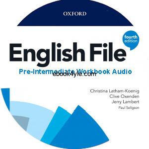 English File 4th Edition Pre-Intermediate Workbook Audio